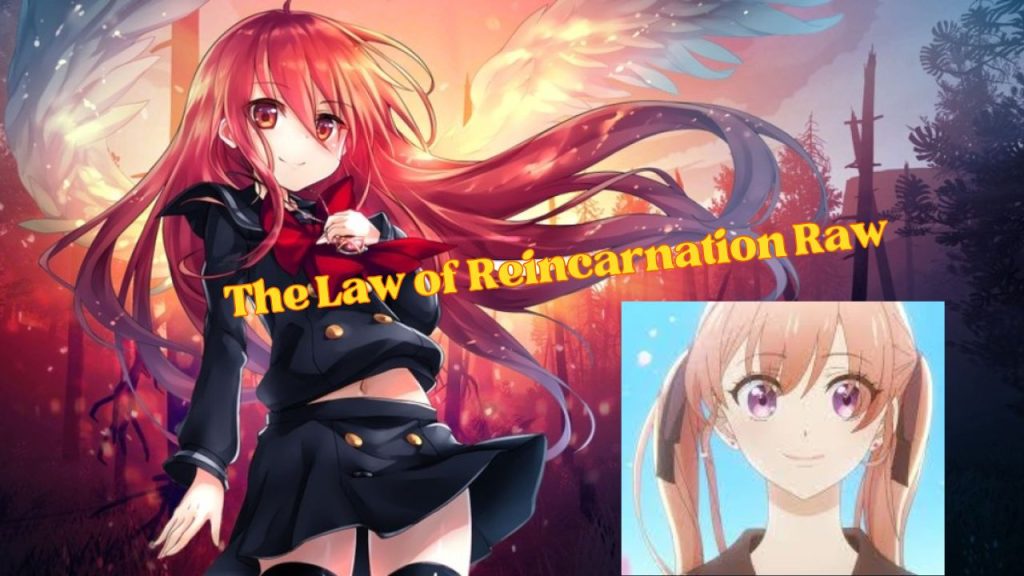 The Law of Reincarnation Raw
