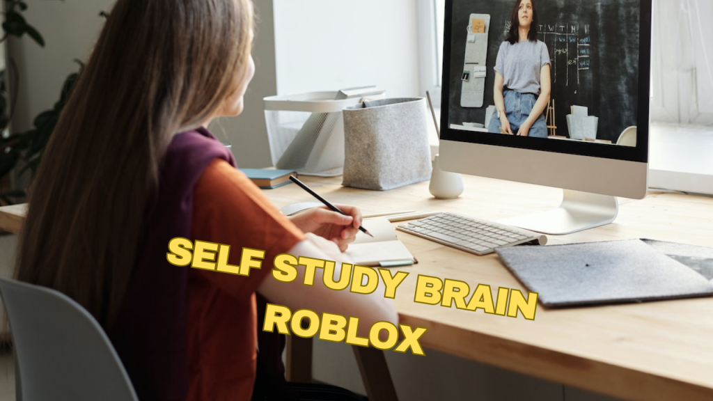 self study brain roblox
