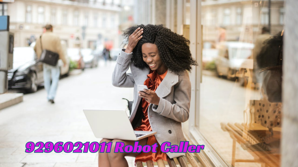 9296021011 Robot Caller