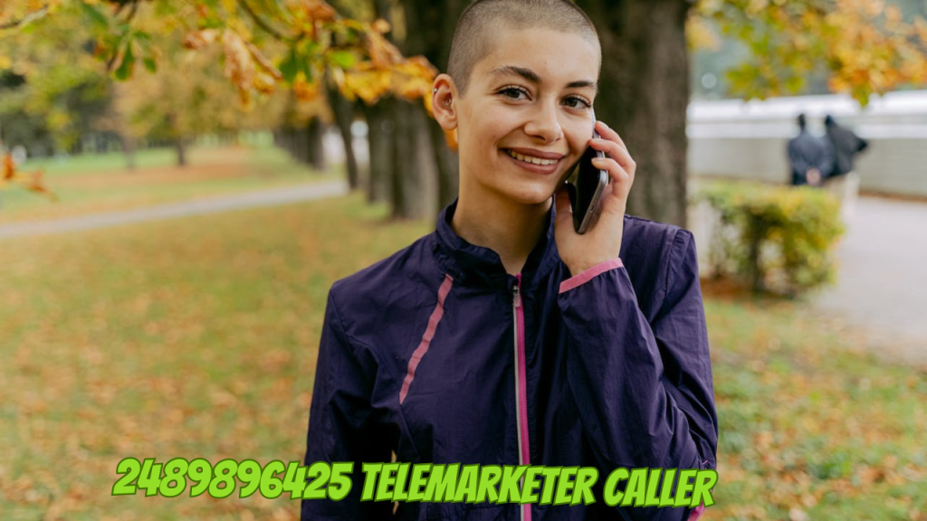 2489896425 Telemarketer Caller