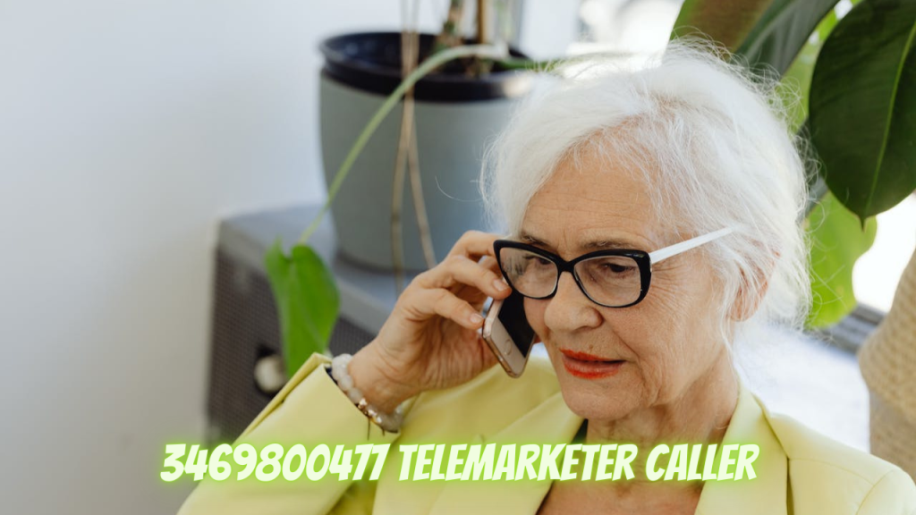 3469800477 Telemarketer Caller